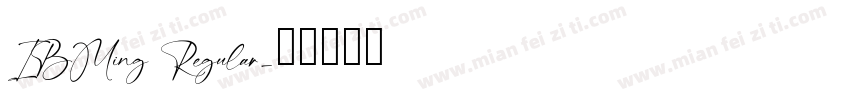 IBMing Regular字体转换